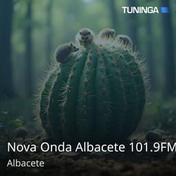 Nova Onda Albacete 101.9FM