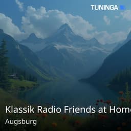 Klassik Radio Friends at Home