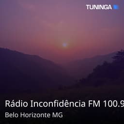 Rádio Inconfidência FM 100.9