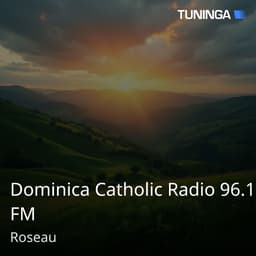 Dominica Catholic Radio 96.1 FM