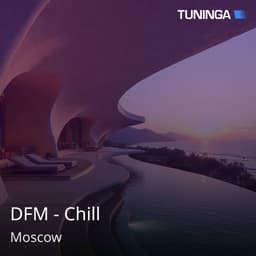 DFM - Chill