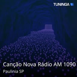 Canção Nova Rádio AM 1090