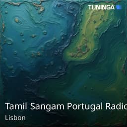 Tamil Sangam Portugal Radio