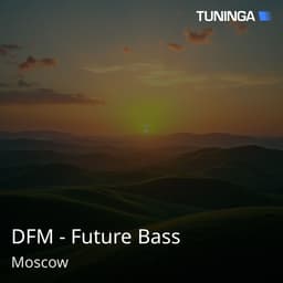 DFM - Future Bass