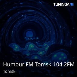 Humour FM Tomsk 104.2FM