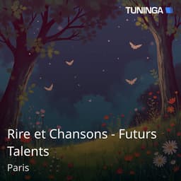 Rire et Chansons - Futurs Talents
