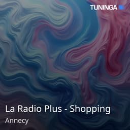 La Radio Plus - Shopping