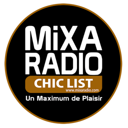 Mixaradio Chic List