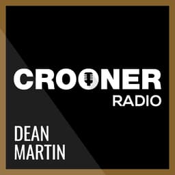 Crooner Radio - Dean Martin