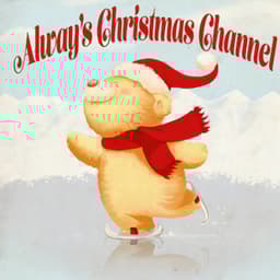 The Always Christmas Channel