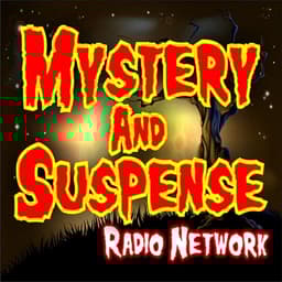 Mystery And Suspense Radio Network