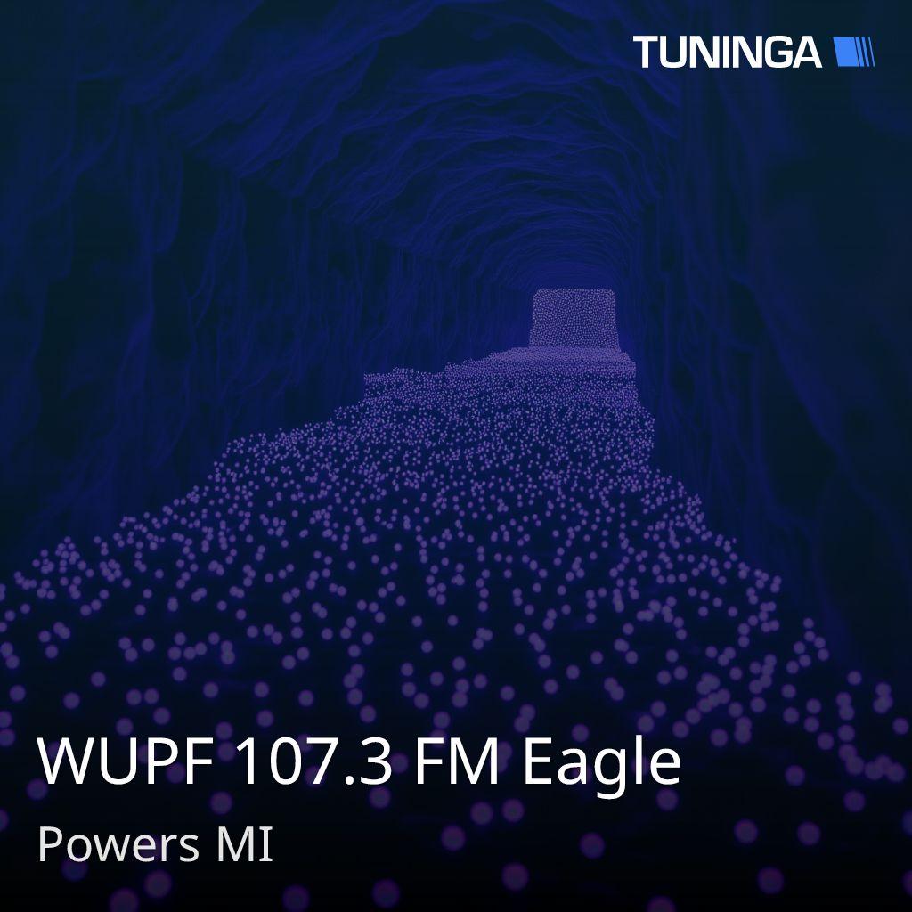 WUPF 107.3 FM Eagle