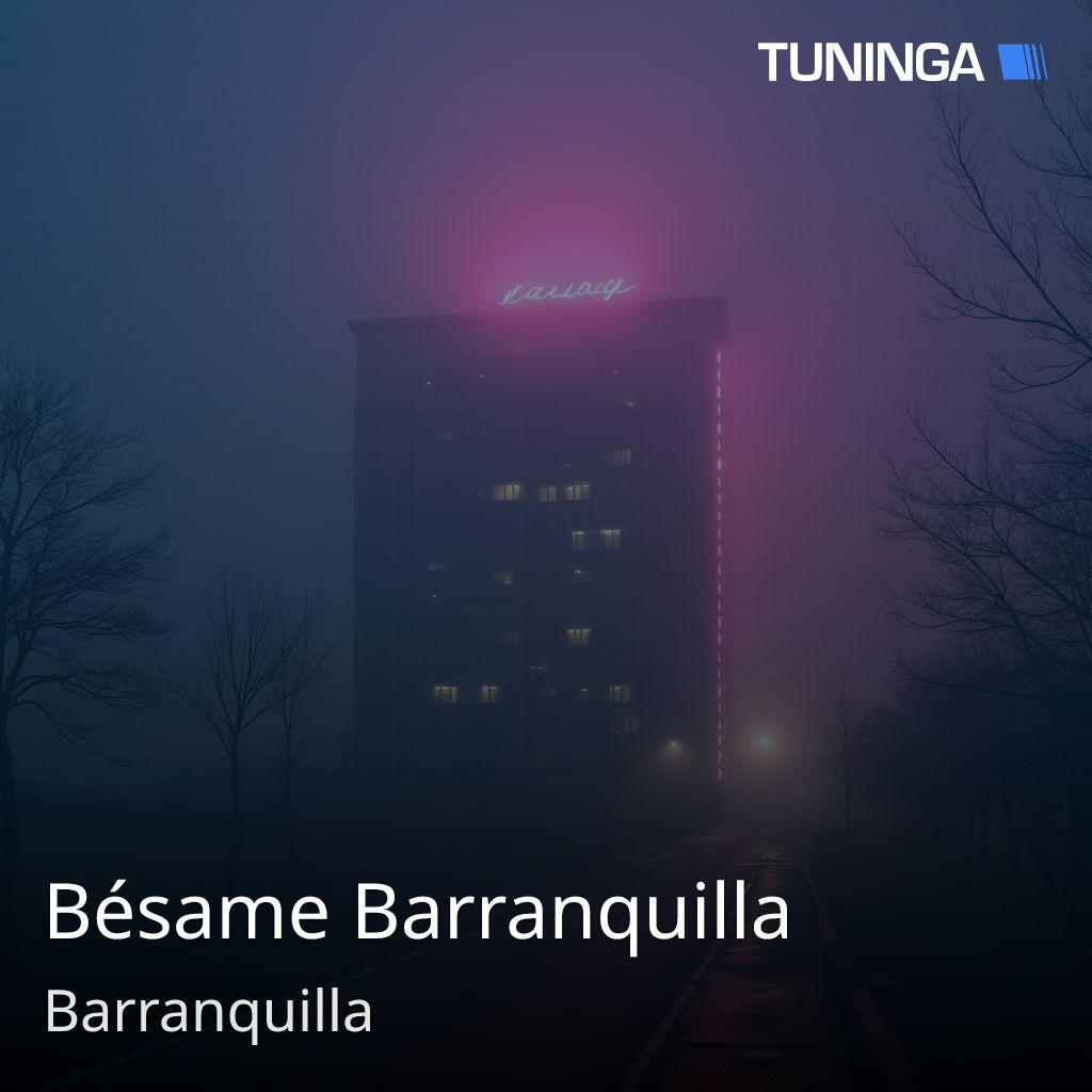 Bésame Barranquilla
