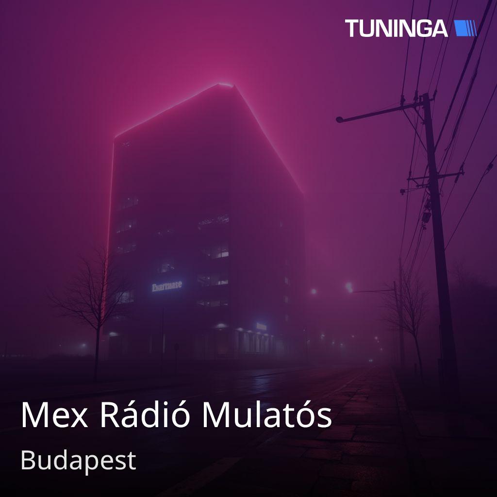 Mex Rádió Mulatós