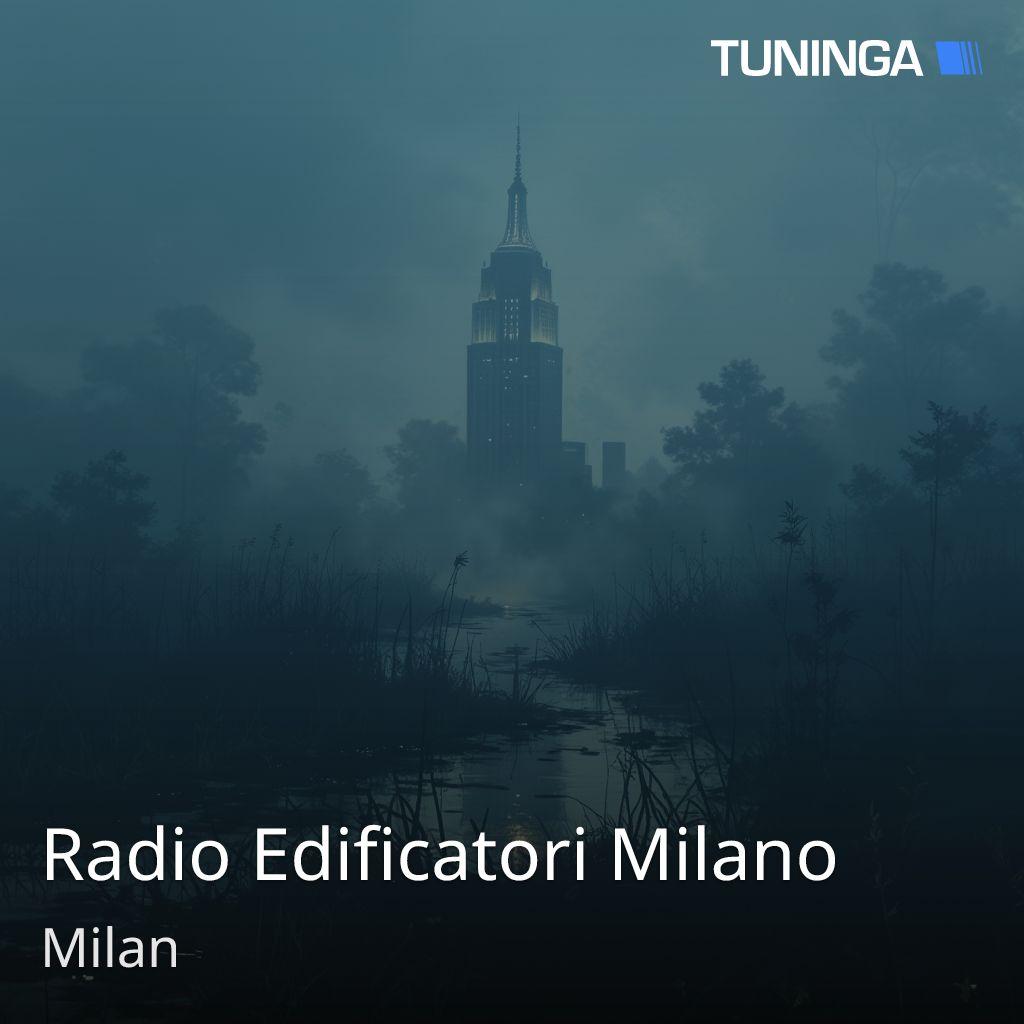 Radio Edificatori Milano