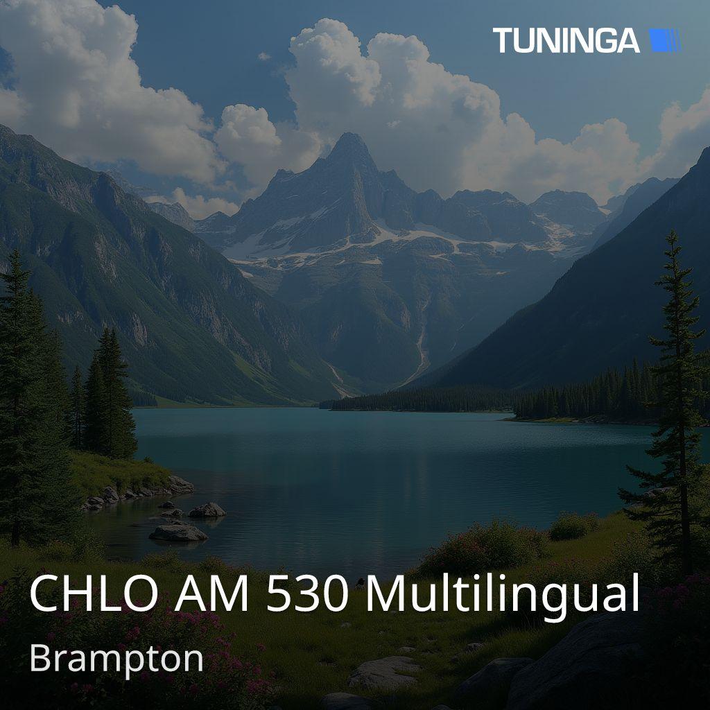 CHLO AM 530 Multilingual