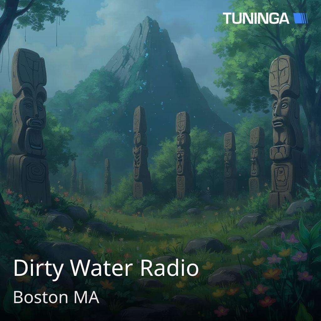 Dirty Water Radio
