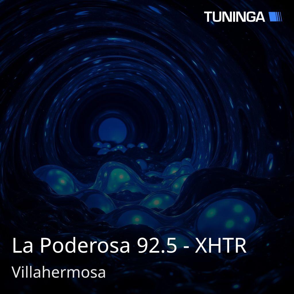La Poderosa 92.5 - XHTR