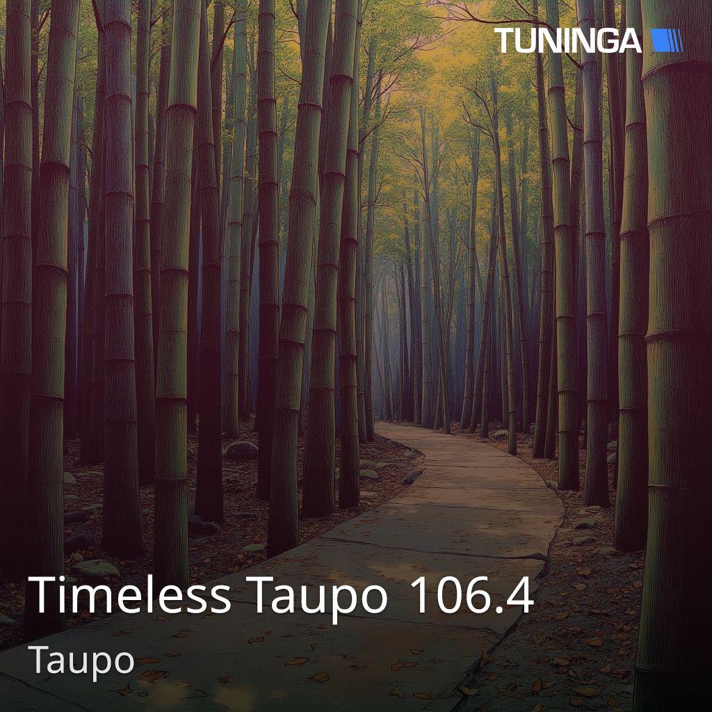 Timeless Taupo 106.4