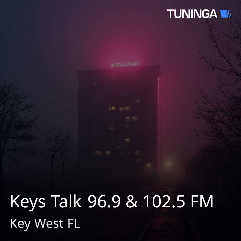 Keys Talk 96.9 & 102.5 FM