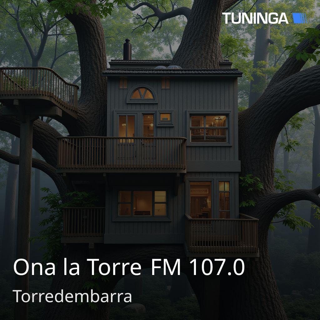 Ona la Torre FM 107.0