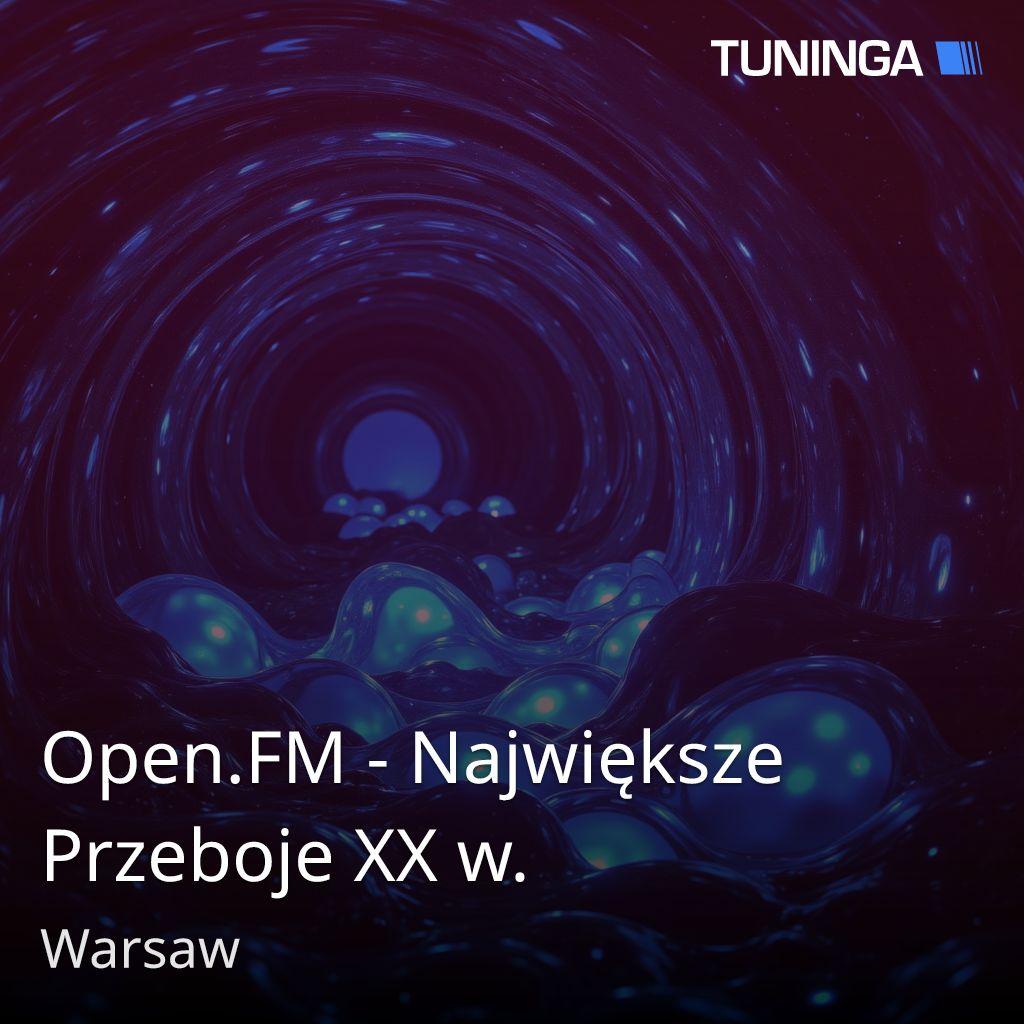 Open.FM - Największe Przeboje XX w.