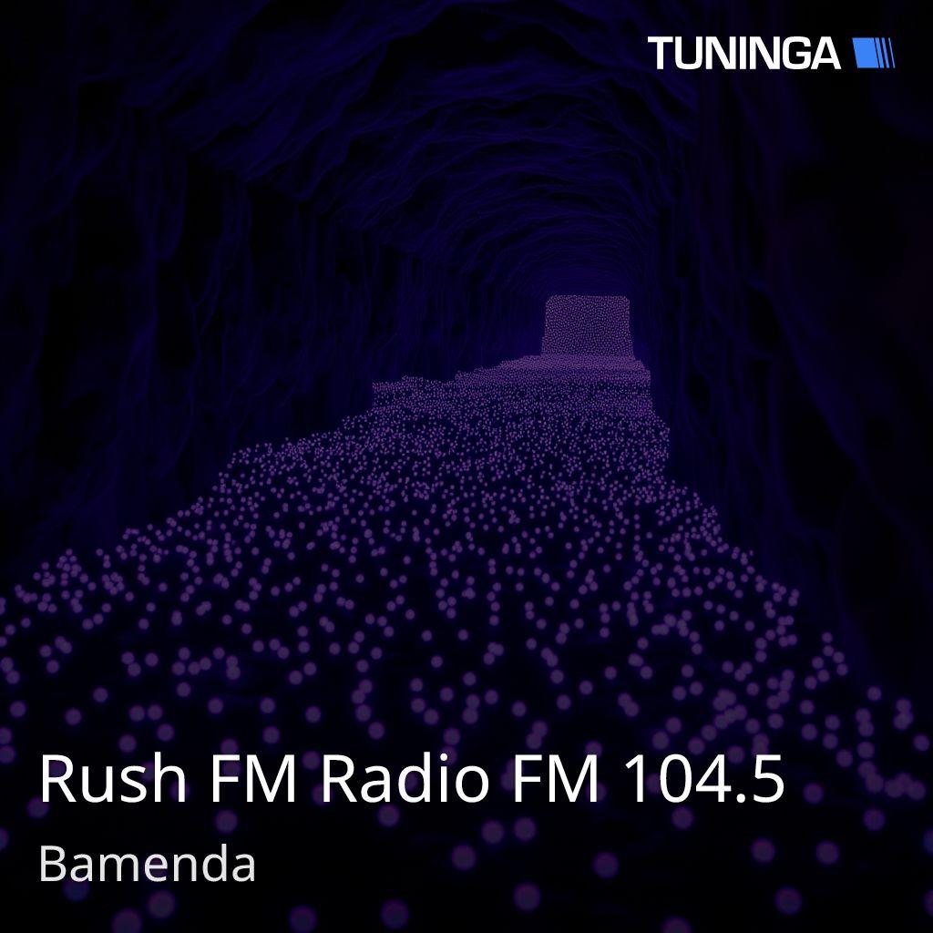 Rush FM Radio FM 104.5