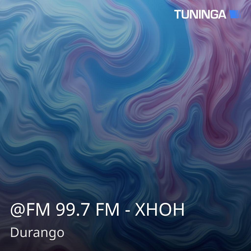 @FM 99.7 FM - XHOH