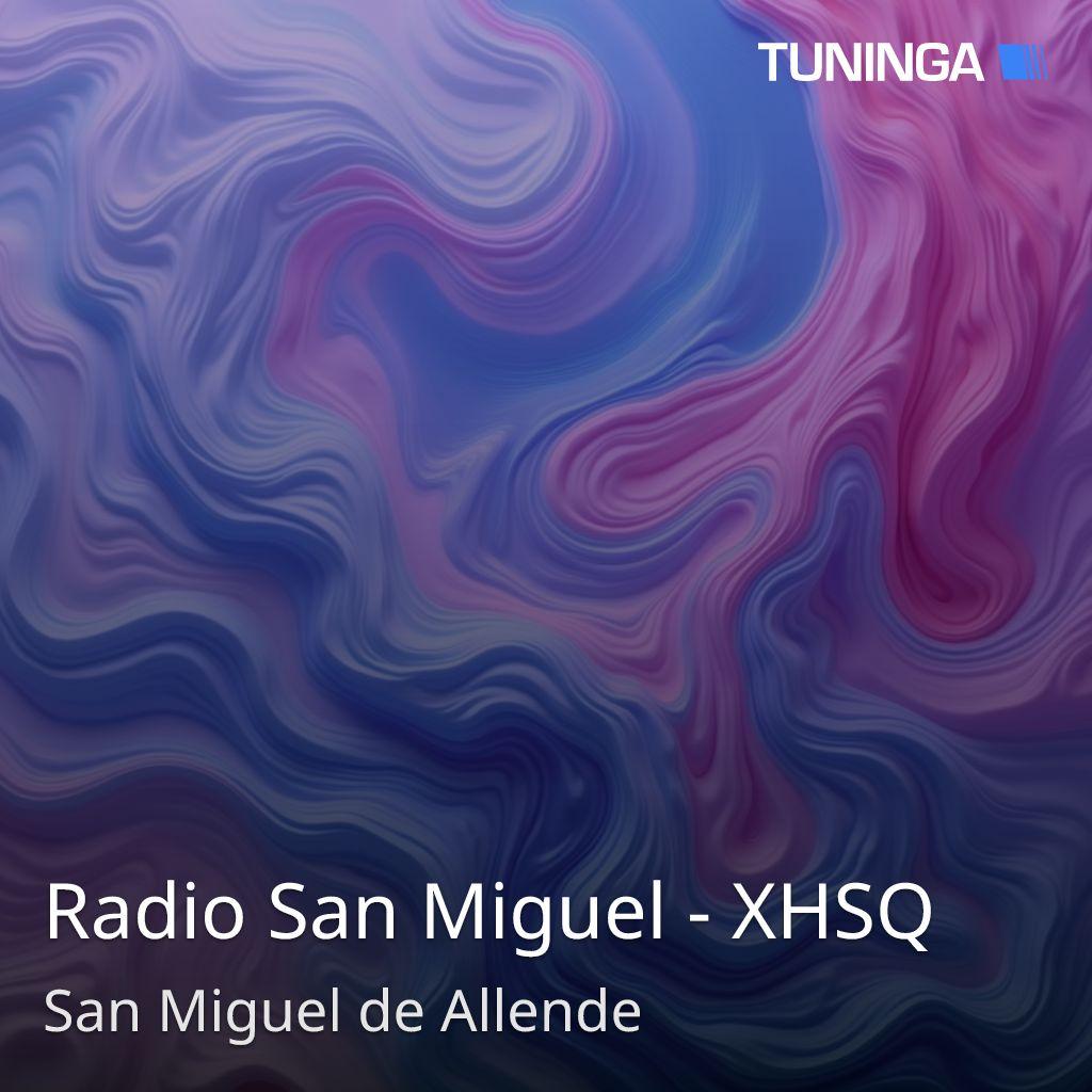Radio San Miguel - XHSQ