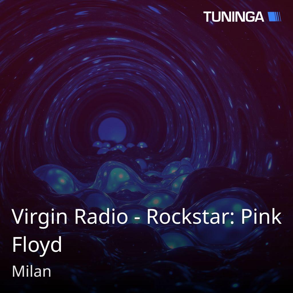 Virgin Radio - Rockstar: Pink Floyd