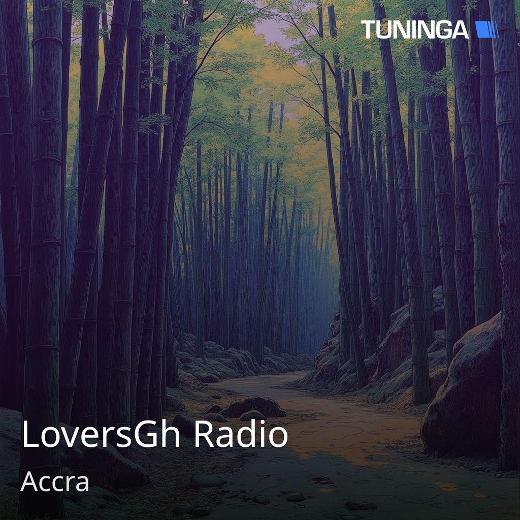 LoversGh Radio