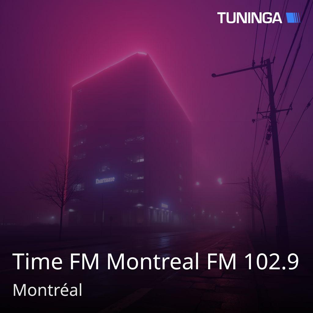 Time FM Montreal FM 102.9