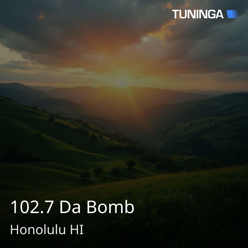 102.7 Da Bomb