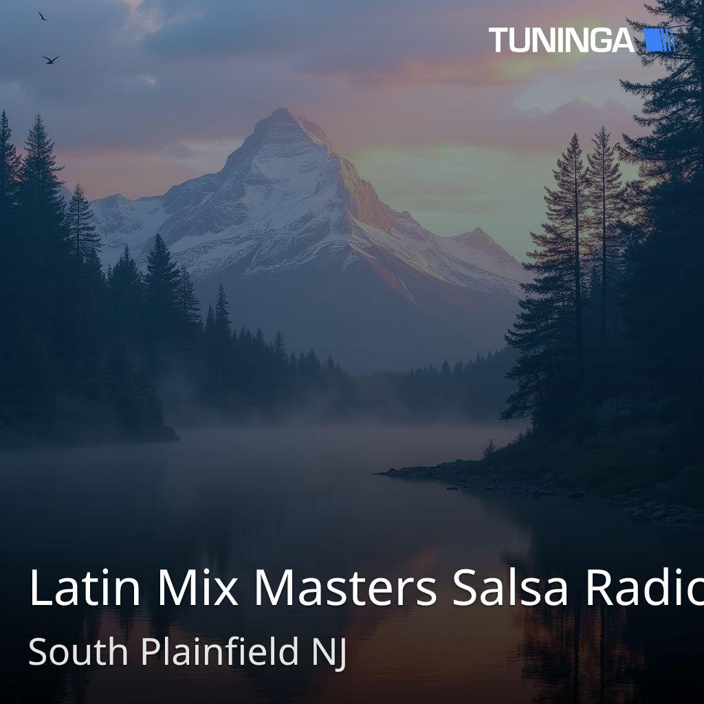 Latin Mix Masters Salsa Radio