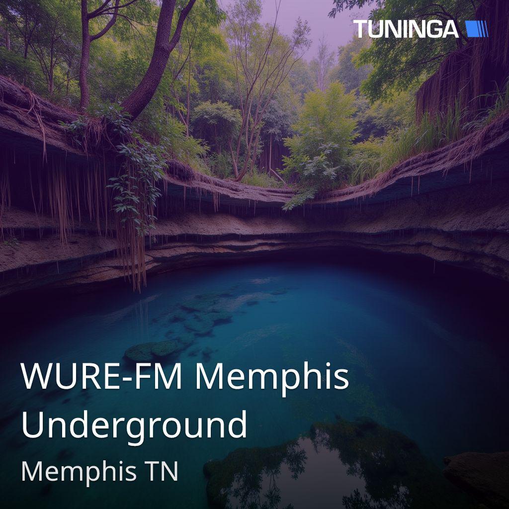 WURE-FM Memphis Underground