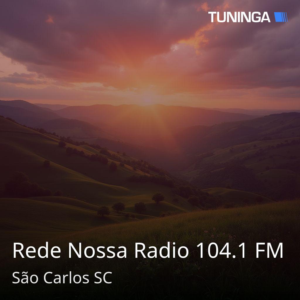 Rede Nossa Radio  104.1 FM