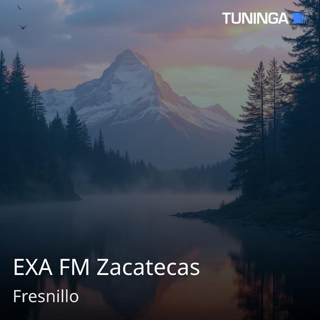 EXA FM Zacatecas