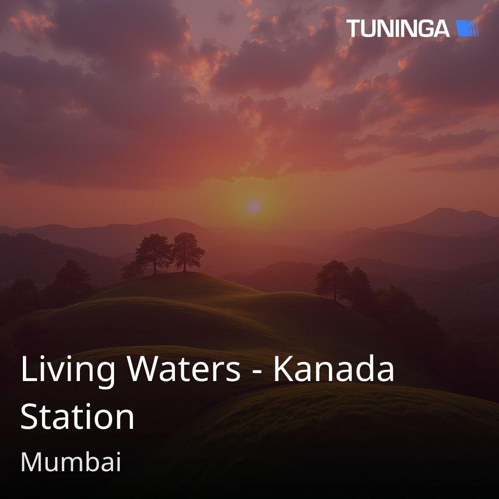 Living Waters - Kanada Station