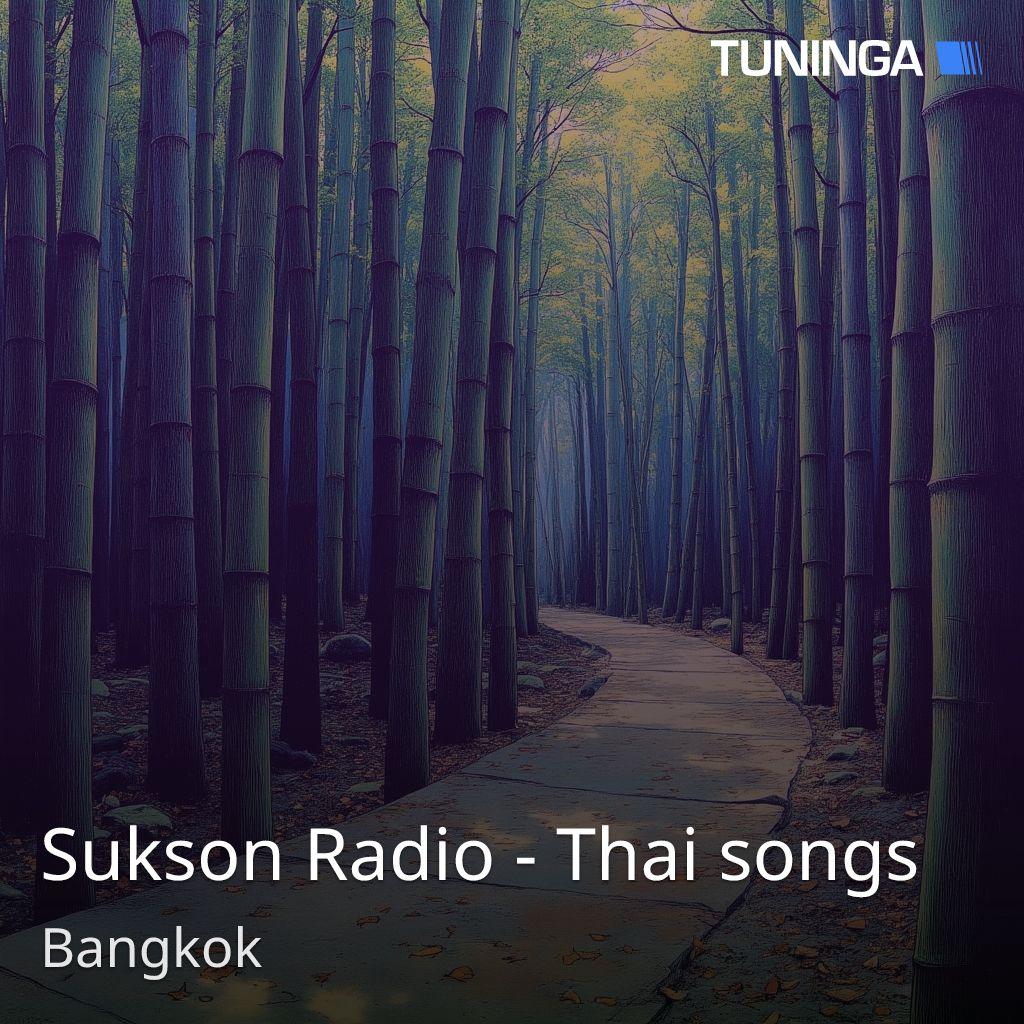 Sukson Radio - Thai songs