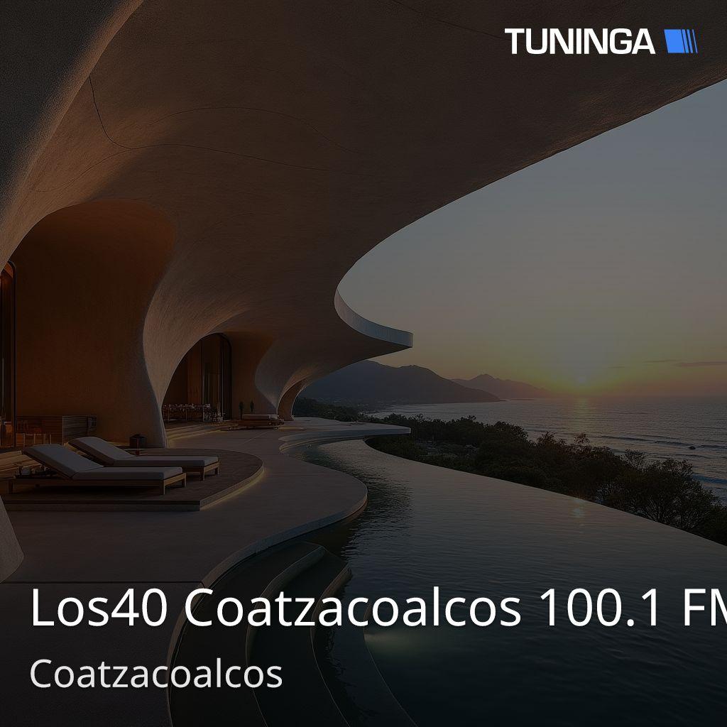 Los40 Coatzacoalcos 100.1 FM