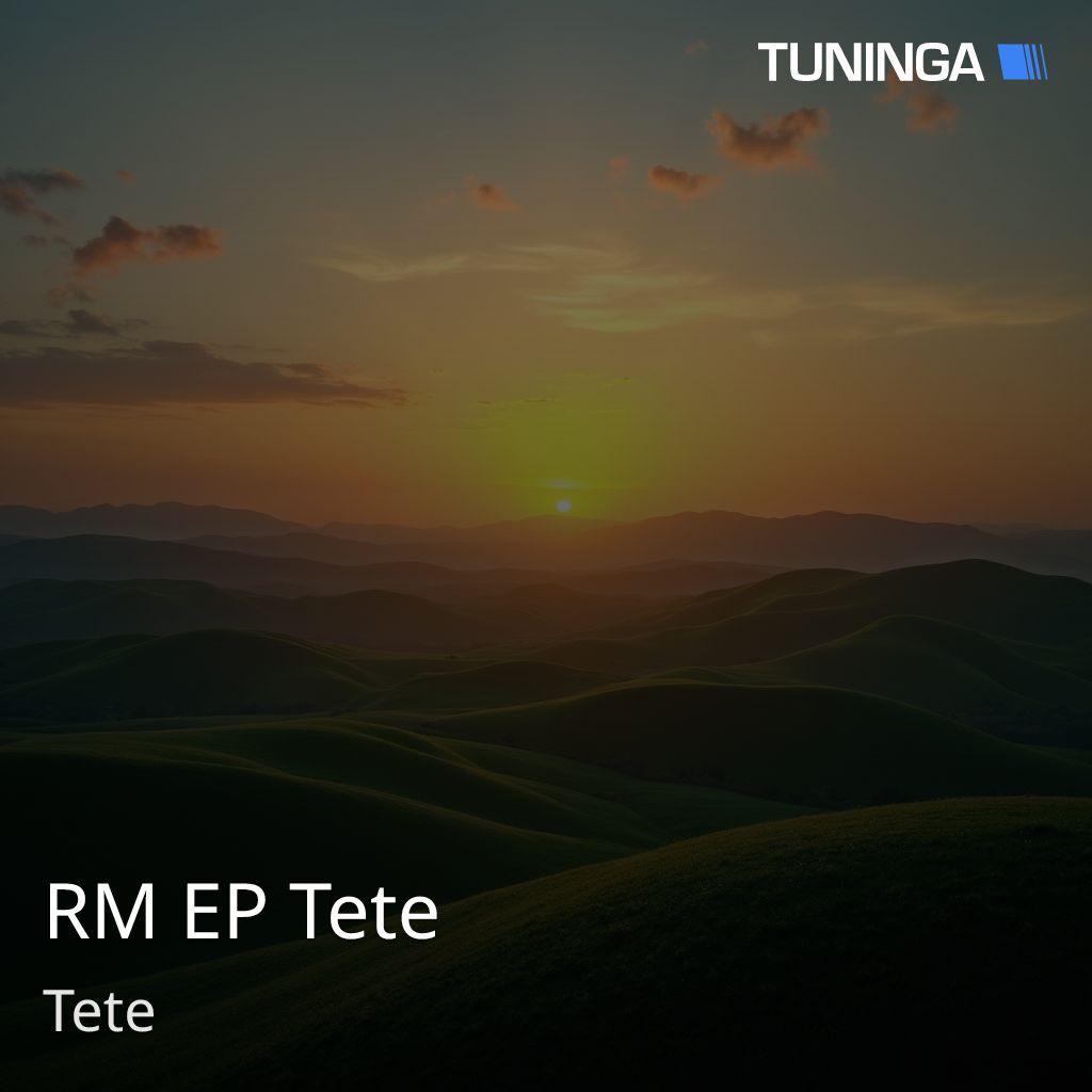 RM EP Tete