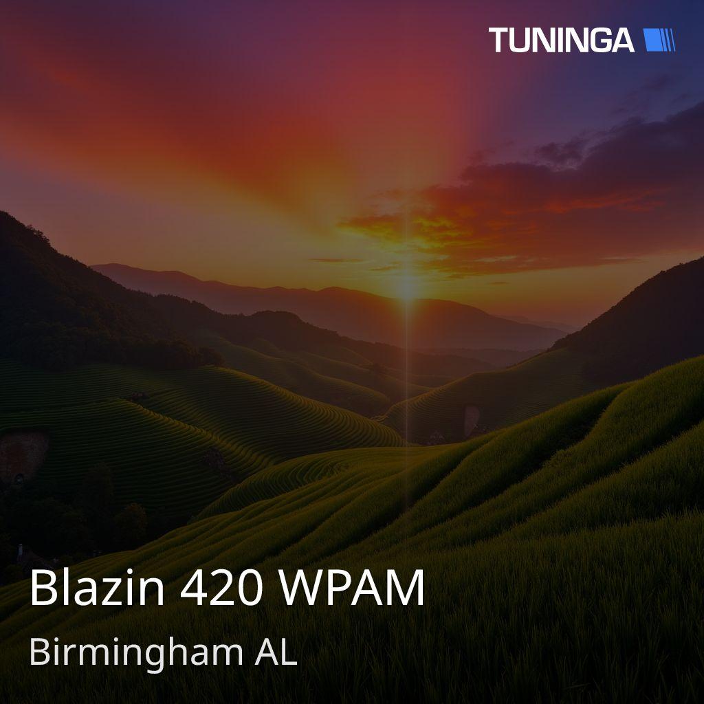 Blazin 420 WPAM