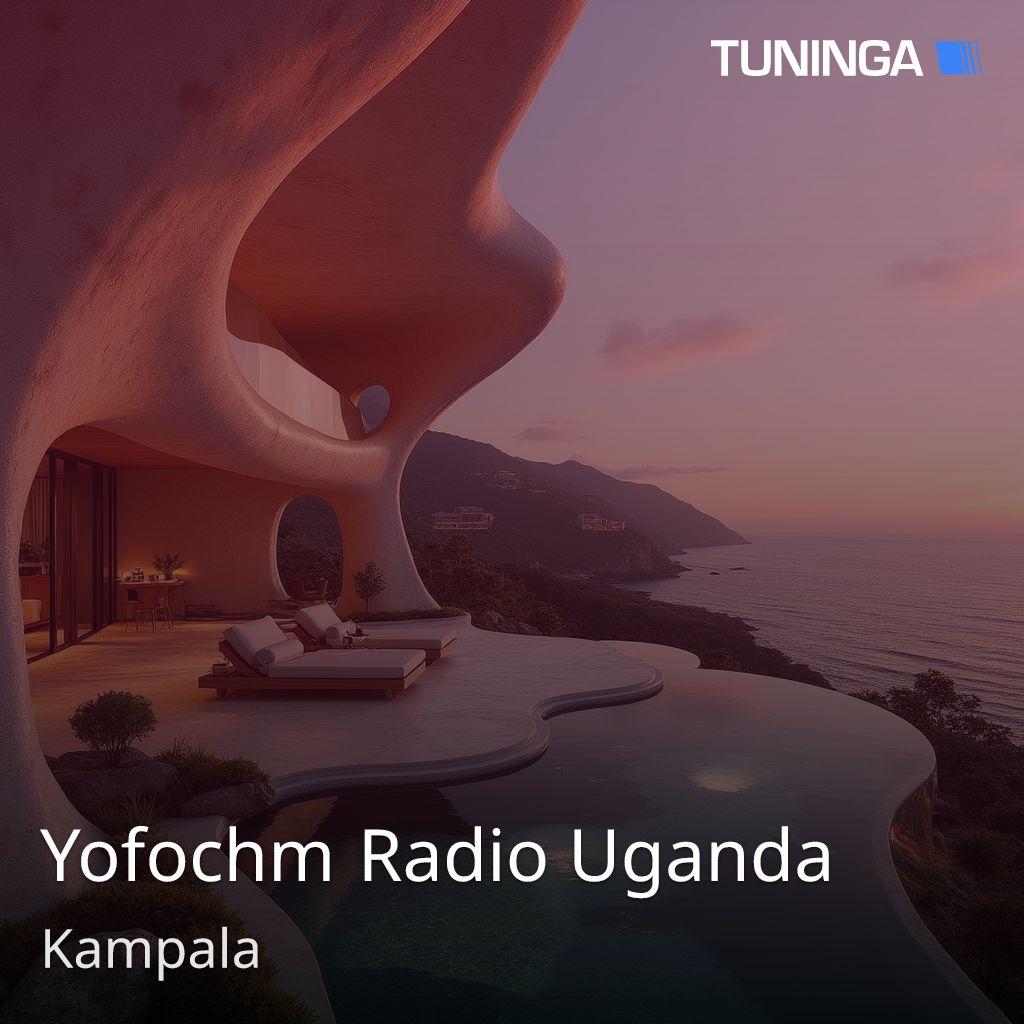 Yofochm Radio Uganda