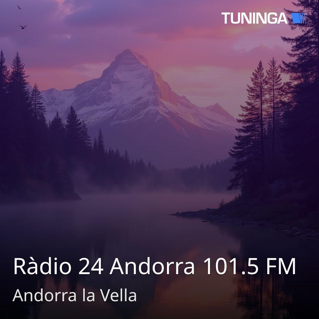 Ràdio 24 Andorra 101.5 FM