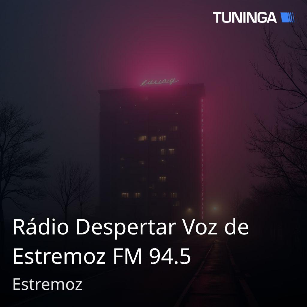 Rádio Despertar Voz de Estremoz FM 94.5