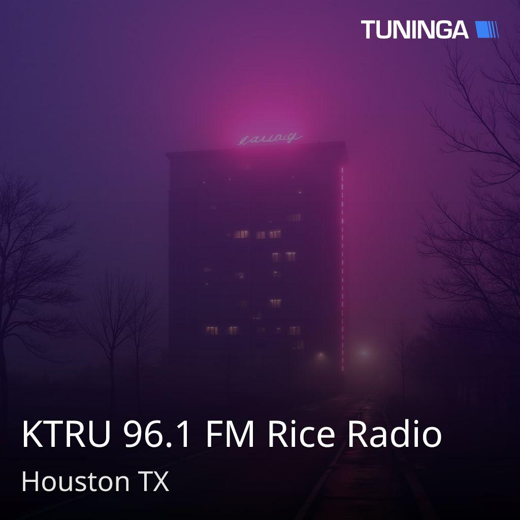 KTRU 96.1 FM Rice Radio