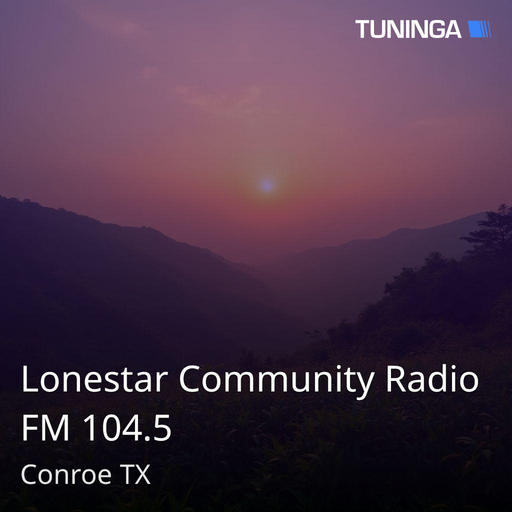 Lonestar Community Radio FM 104.5