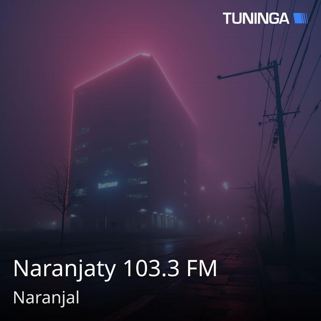 Naranjaty 103.3 FM