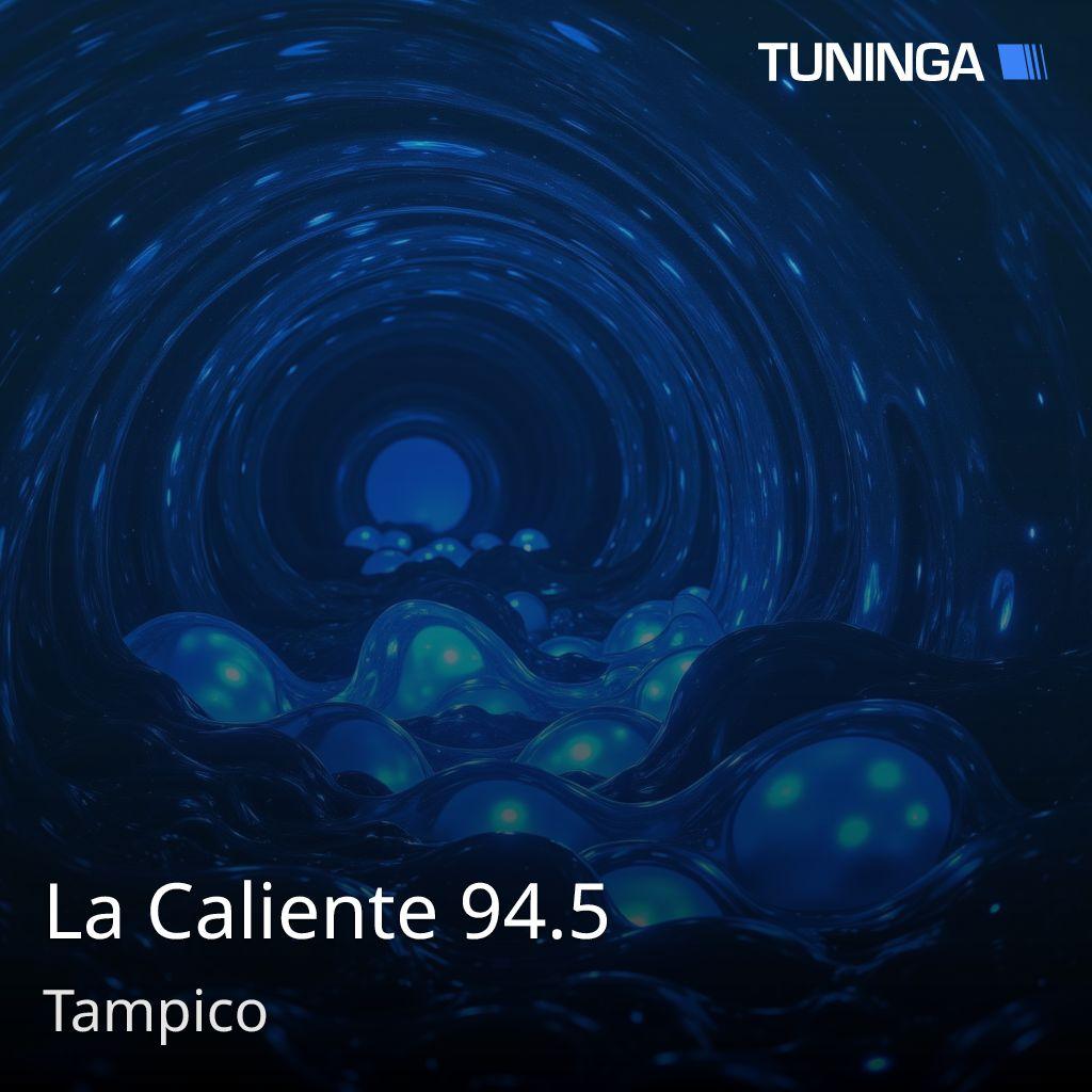 La Caliente 94.5