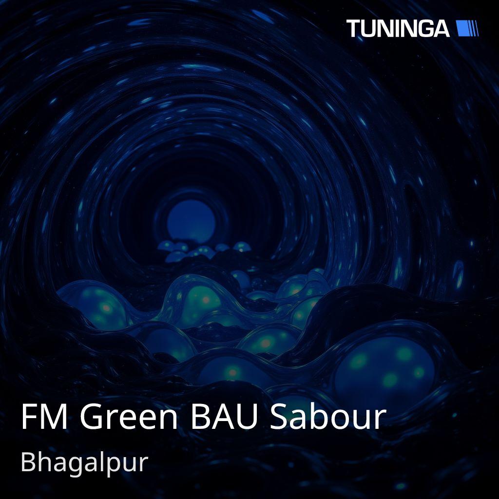 FM Green BAU Sabour